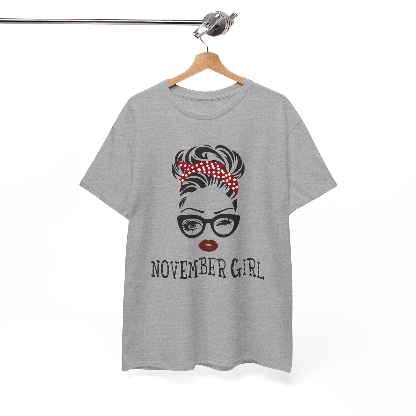 Birthday gift -  November Girl Shirt