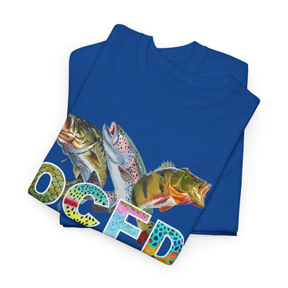 OCFD - Obsessive Compulsive Fishing Disorder T-Shirt