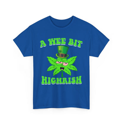 A Wee Bit Highrish St Patrick's Day Weed Marijuana Funny T-Shirt