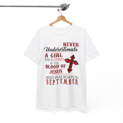 Never Underestimate A Girl Covered By The Blood Of Jesus And Born In October Shirt