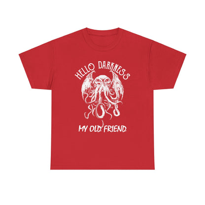 Hello Darkness My Old Friend T-Shirt