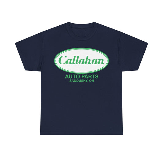 Callahan Auto Parts Shirt