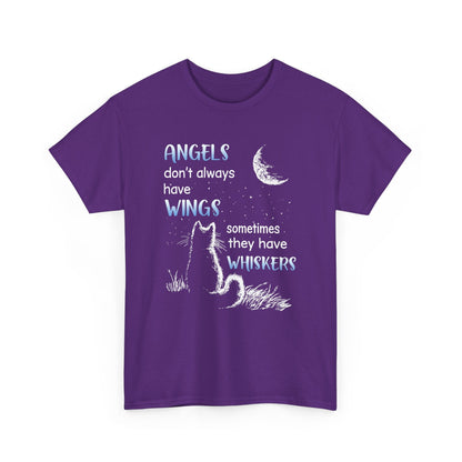 Angels Don't Always Have Wings Sometime They Have Whiskers Shirt