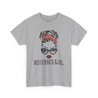 Birthday gift -  November Girl Shirt