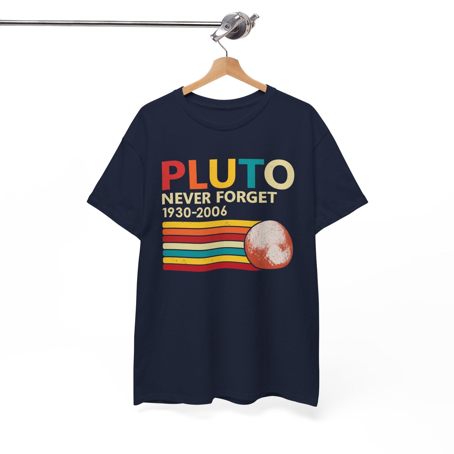 Pluto never forget 1930 - 2006 Shirt