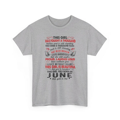 This girl was born in June this girl is me, birthday Shirt