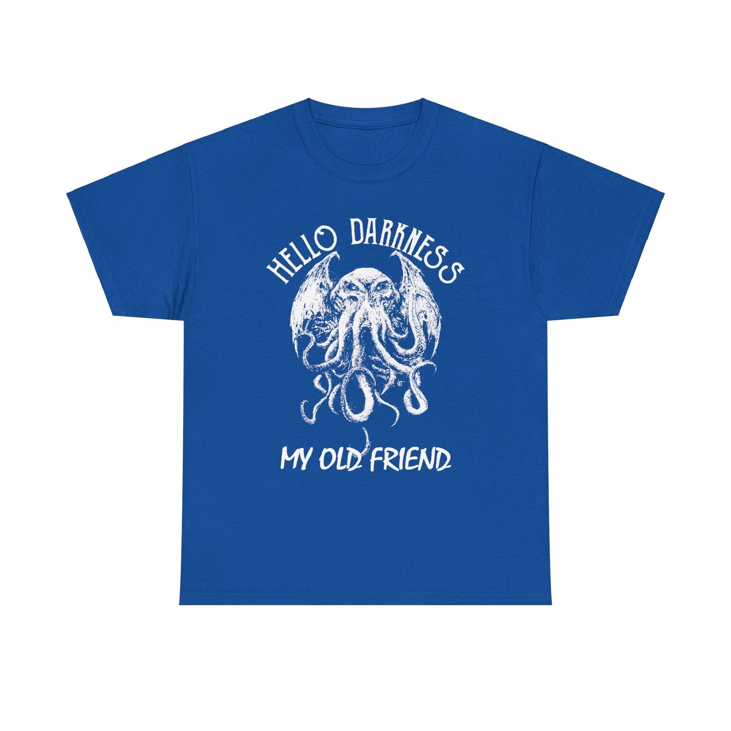 Hello Darkness My Old Friend T-Shirt