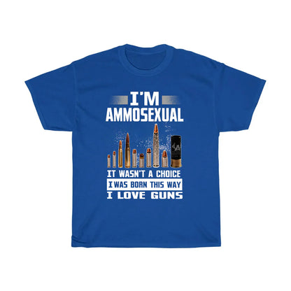 Ammosexual Born This Way Gun T-Shirt