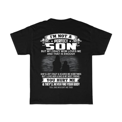 Crazy Mom Loves Me T-Shirt