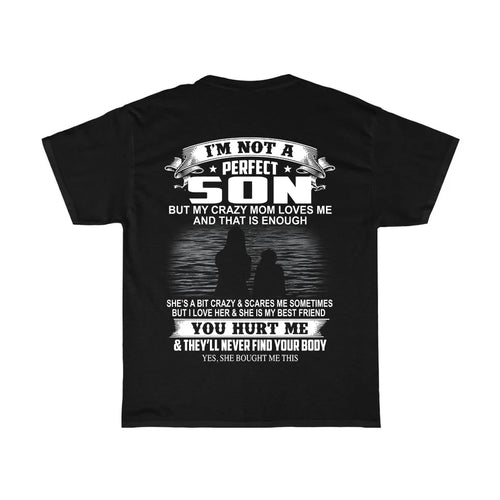 Crazy Mom Loves Me T-Shirt