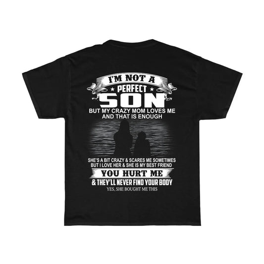Crazy Mom Loves Me T-Shirt