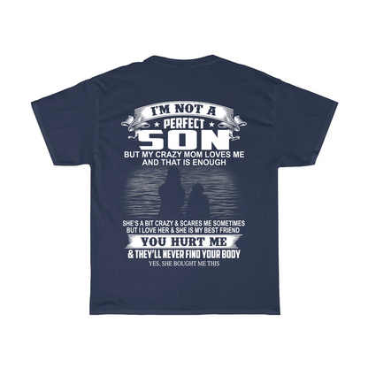 Crazy Mom Loves Me T-Shirt