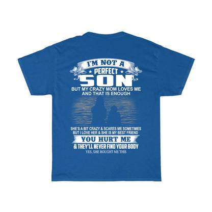 Crazy Mom Loves Me T-Shirt