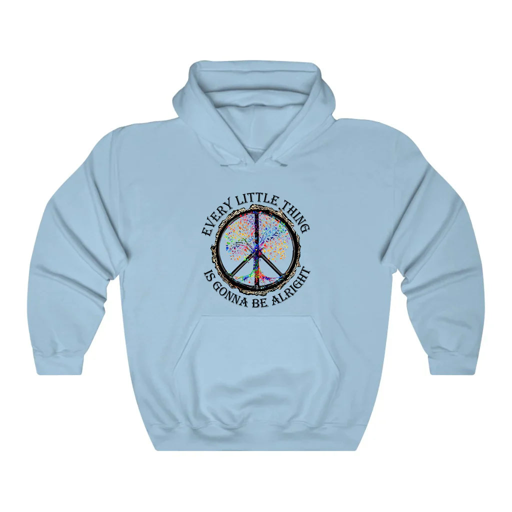 Hippie Every Little Thing Is Gonna Be Alright Hoodie