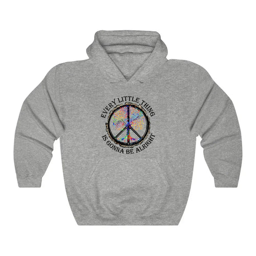 Hippie Every Little Thing Is Gonna Be Alright Hoodie