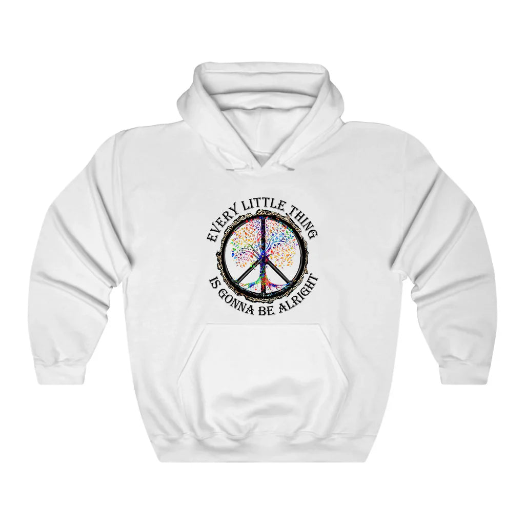 Hippie Every Little Thing Is Gonna Be Alright Hoodie