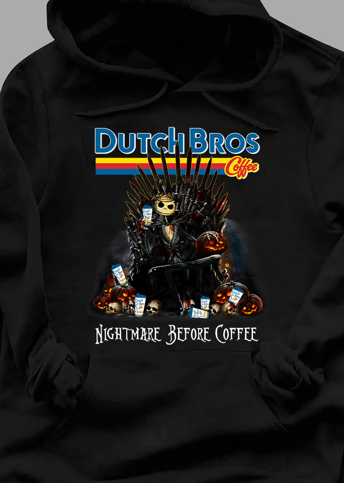 Dutch Bros Nightmare Before Coffee Horror Halloween Hoodie Apparelgenix